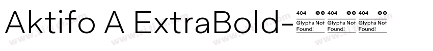 Aktifo A ExtraBold字体转换